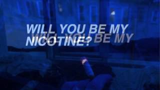 aesthetic nicotine lyrics