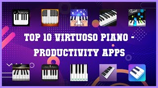 Top 10 Virtuoso Piano Android Apps