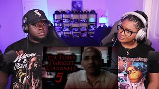 Kidd And Cee Reacts To Youtubes Darkest Channels 5