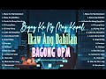 Bigay Ka Ng Maykapal  - Ikaw Ang Dahilan -  New Trending Tagalog Love Song Pampatulog Nonstop OPM
