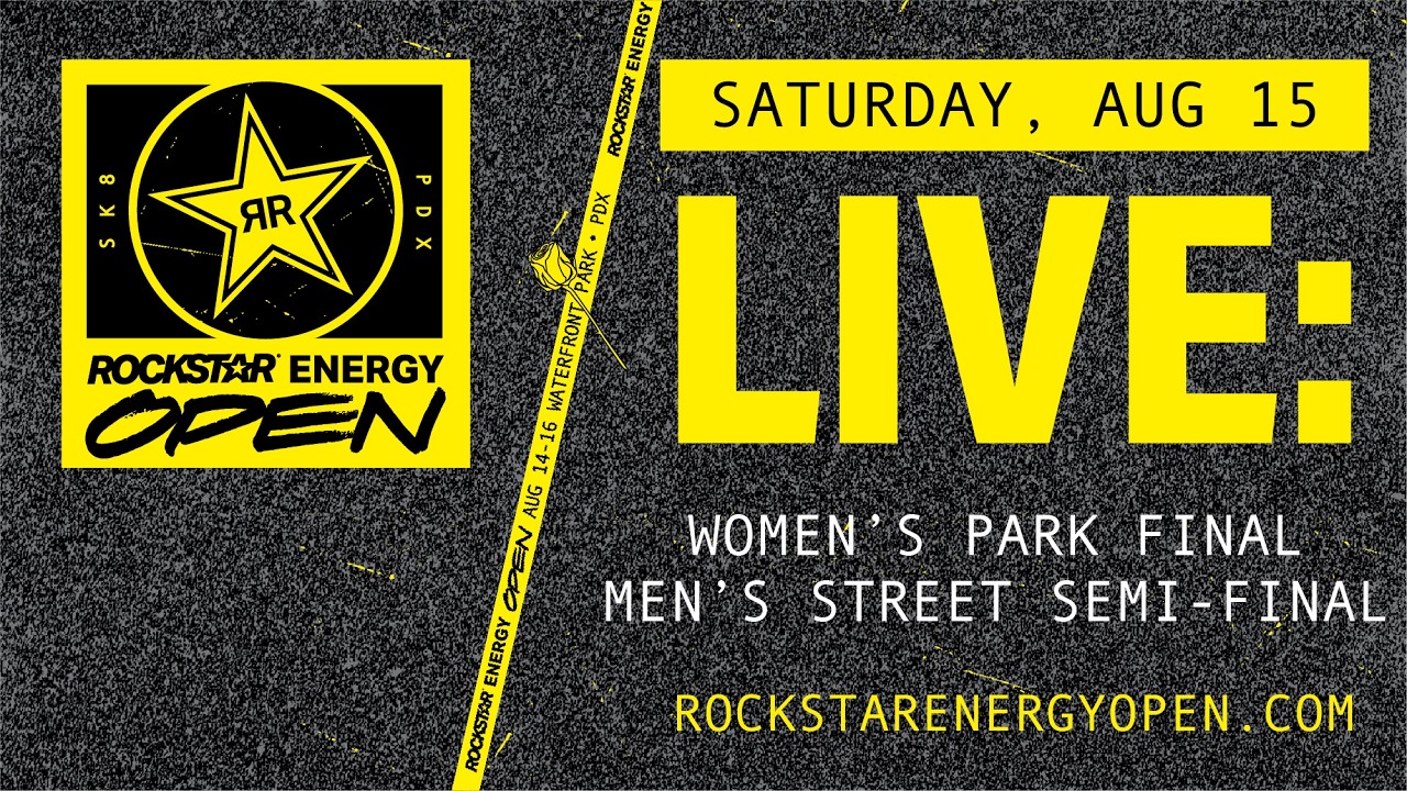 Rockstar Energy Open 2026 | Day 2 Livestream: Women’s Park Final and Men’s Street Semi-Final
