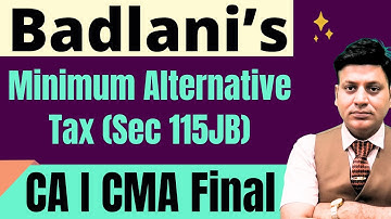 Income Tax: MAT : Minimum Alternative Tax #cadilipbadlani #badlaniclasses