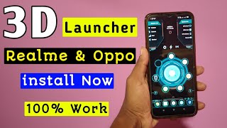 3D Launcher realme & oppo | How to install 3D Launcher in Any Realme & Oppo | Realme 3D Launcher Apk screenshot 2