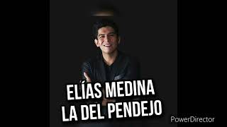 Elías Medina La Del Pendejo #eliasmedina #ladelpendejo #musicaregionalmexicana @YouTube #500subs