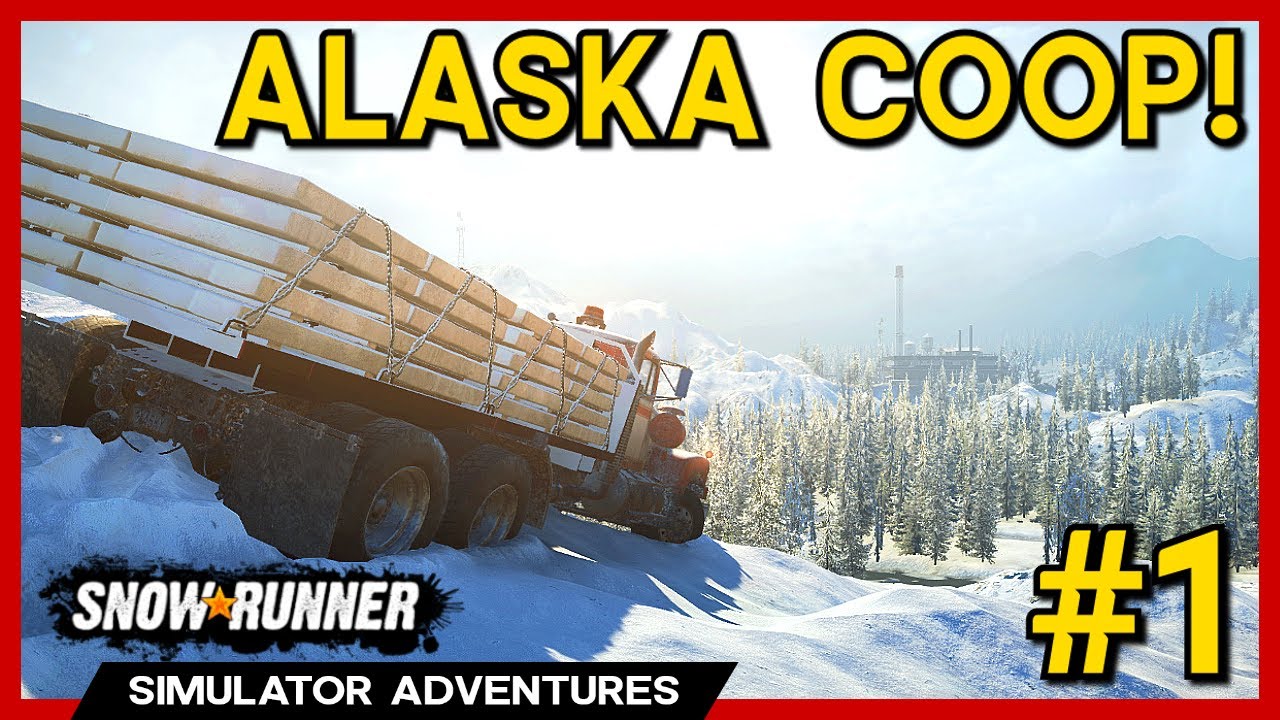 SnowRunner - Alaska Coop with 