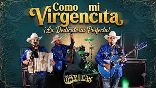 COMO MI VIRGENCITA - Los Compitas de Durango (Video Musical LIVE)