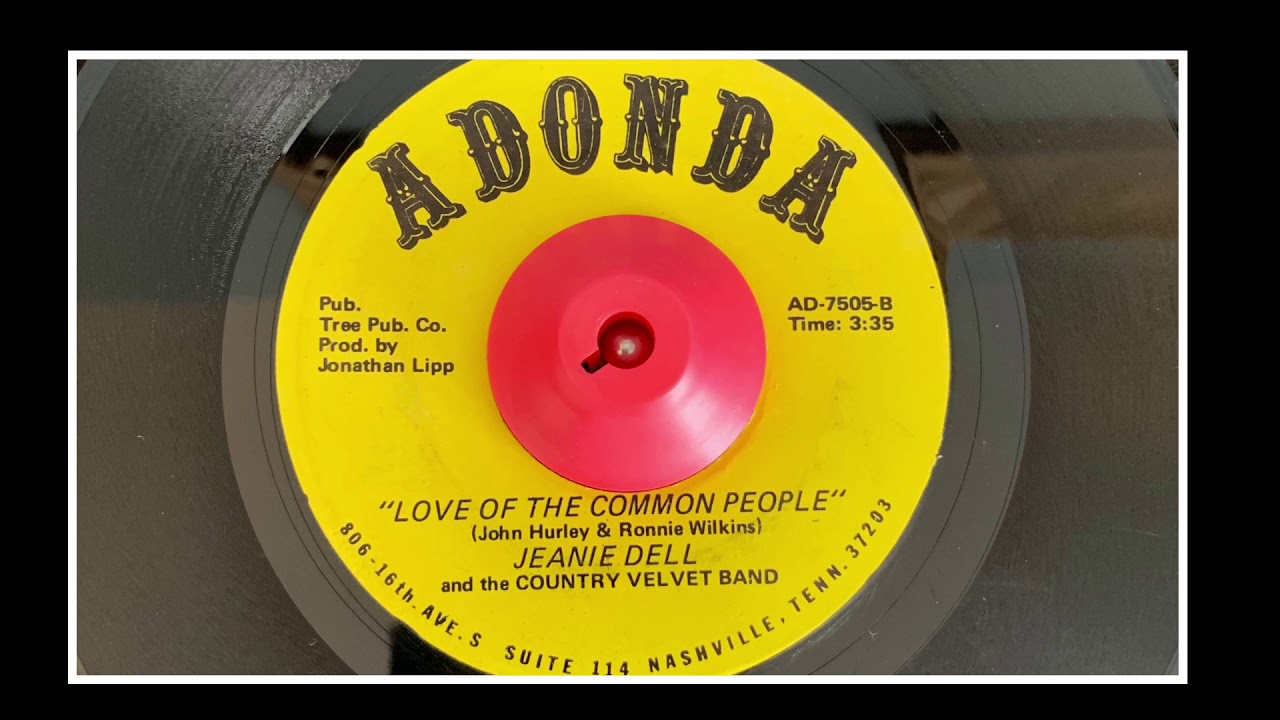 Jeanie Dell: “Love Of The Common People”