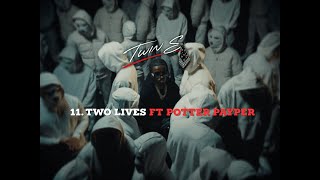 Twin S - Two Lives Ft. @PotterPayperTV (Track 11: Black Sheep) [Visualiser]