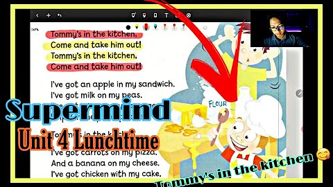 Supermind Year 1 | Unit 4 Lunchtime | Singing for pleasure - Tommy's in the kitchen (page 48)