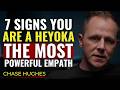 7 Signs You Are A Heyoka, The Most Powerful Empath | Chase Hughes
