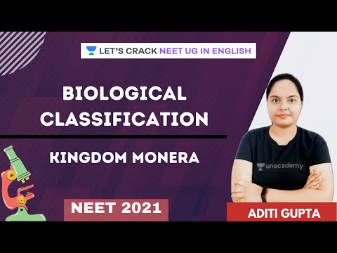 Biological Classification - Kingdom Monera | NEET 2021 | NEET Biology | Aditi Gupta