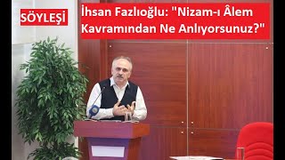 İhsan Fazlıoğlu: \
