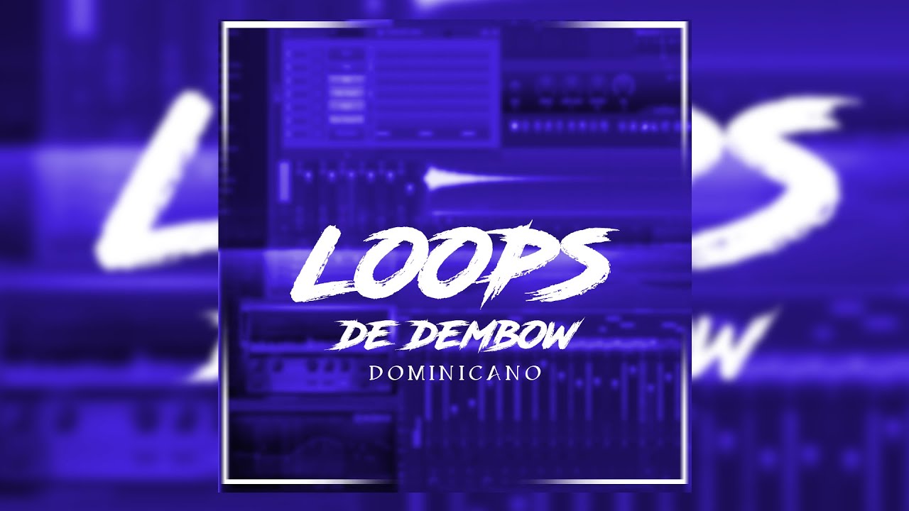 LOOPS DE DEMBOW DOMINICANO ....GRATIS - YouTube