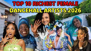 Top 10 Richest Female Dancehall Queens 2026: Spice, Shenseea & More! 💰🔥
