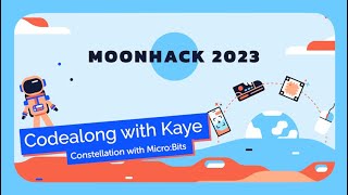 Constellations Code Along - A Moonhack 2023 Project