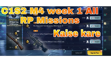 C1S2 M4 week 1 Royale pass Mission Explain Bgmi | week 1 RP Mission bgmi C1S2 M4 | Week 1 RP