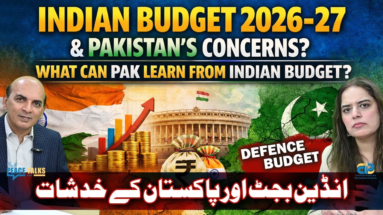 Indian Budget 2026 & Changing Geopolitics | Lessons and Concerns for Pakistan
