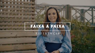 Cristina Mel - REFERÊNCIA (Faixa a Faixa)