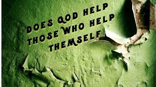 Does God help those who help themself  -  Judah Smith Sermon Jam