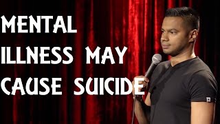 MENTAL ILLNESS MAY CAUSE SUICIDE (SHADOWS - A STAND UP COMEDY SPECIAL BY DANIEL FERNANDES)