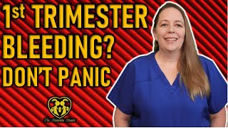 BLEEDING DURING PREGNANCY | BLEEDING DURING FIRST TRIMESTER | EARLY PREGNANCY BLEEDING