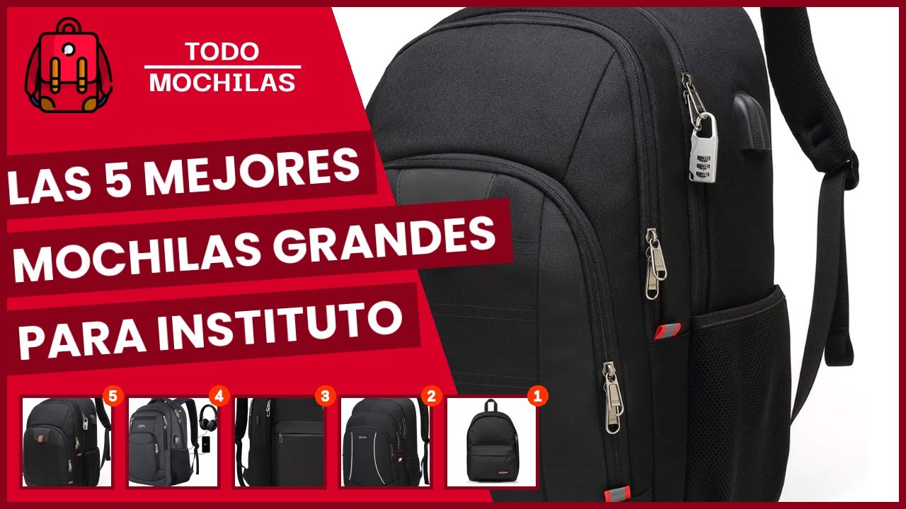 5 mejores mochilas grandes para instituto - YouTube