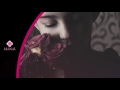 فاقدك حيل مونتاجي Manal 12 