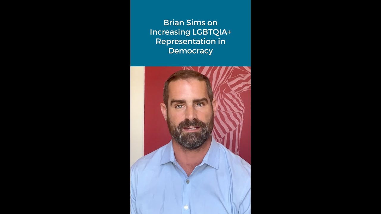 Brian Sims on Increasing LGBTQIA+ Representation in Democracy - YouTube
