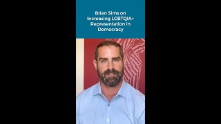 Brian Sims On Increasing Lgbtqia Representation In Democracy