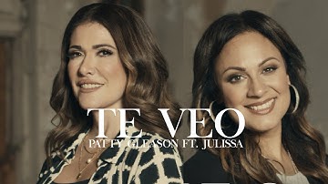 TE VEO | @PattyGleason & @JulissaMusic | Video Musical