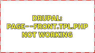 Drupal: page--front.tpl.php not working