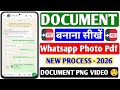 WhatsApp Par Photo Ko Document Me Kaise Bheje | Document Kaise Banate Han 2026