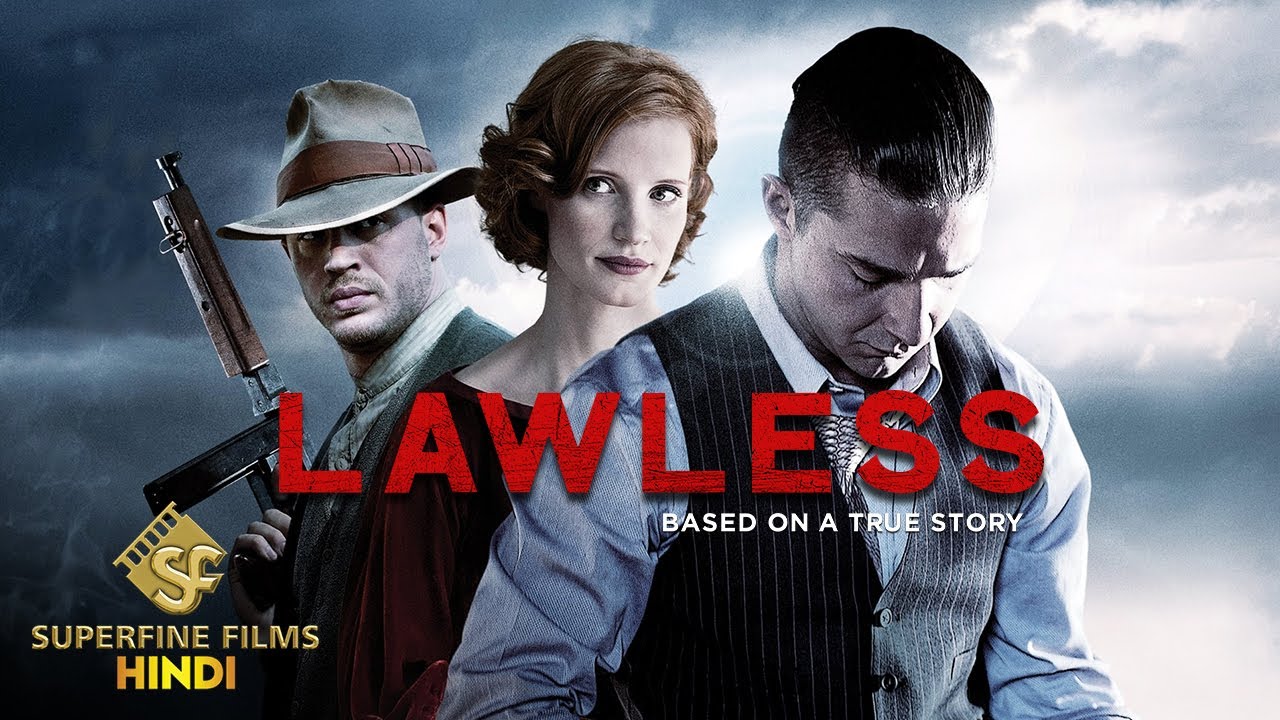 Lawless | Full Movie In Hindi | Best Crime & Drama Movie | Hindi Dubbed Movies