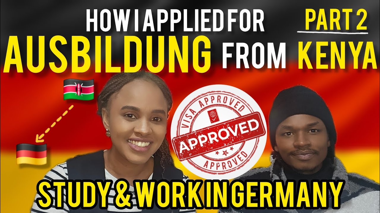 How I applied for Ausbildung in Germany from 🇰🇪 | Study and work in Germany 🇩🇪 - Part 2