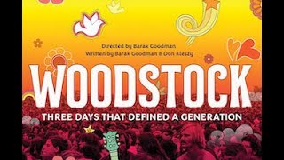 Woodstock Three Days That Defined a Generation