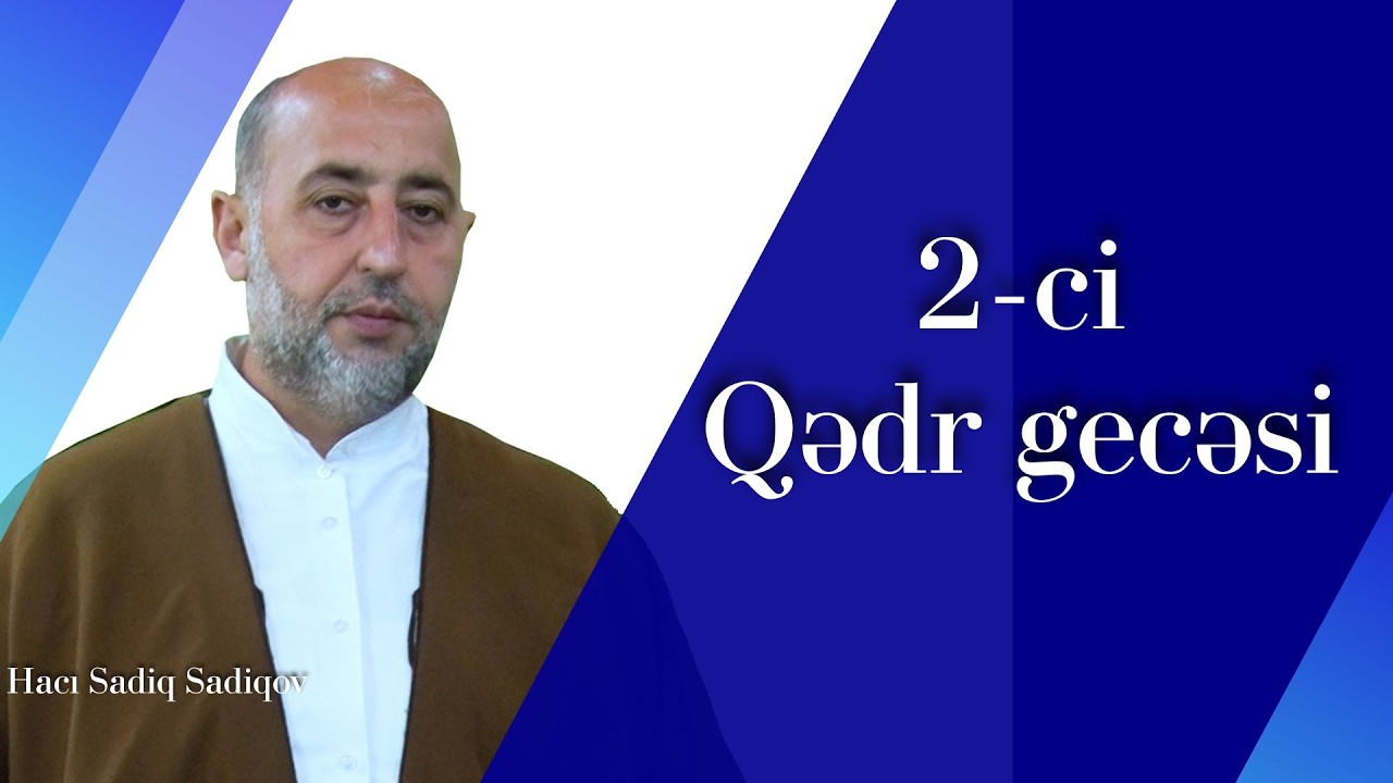 Qedr gecesi 2