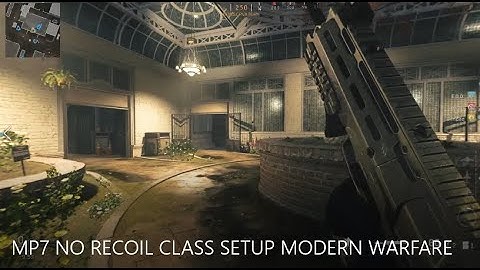 NO RECOIL! MP7 CLASS SETUP IN MODERN WARFARE(OVERPOWERED)