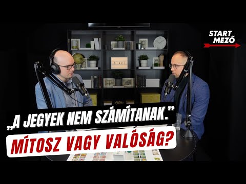 Videó: Számítanak a jó jegyek?