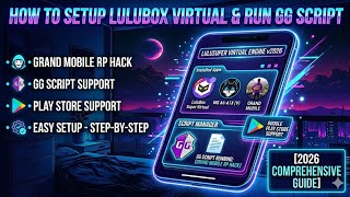 How to Setup Lulubox Virtual & Run GG Script (2026 Guide) | Grand Mobile RP Hack screenshot 3