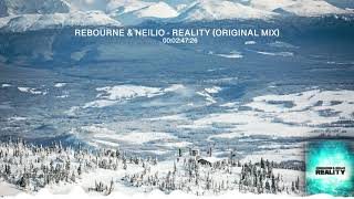 Rebourne & Neilio - Reality