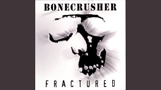 Miniatura de "Bonecrusher - Revolution"