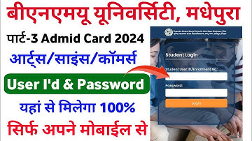 बिना user id और password का Ba Part 3 Admit Card कैसे डाऊनलोड करें || bnmu part 3 Admit Card 2024