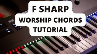 F Sharp Piano Passing Chords, Worship Chords  ( Instructor Emmanuel)