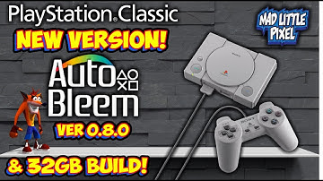New PlayStation Classic Autobleem 0.8.0 Hack & 32GB Build!