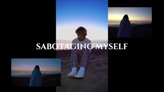 Presence - Sabotaging Myself (Official Lyric Video)