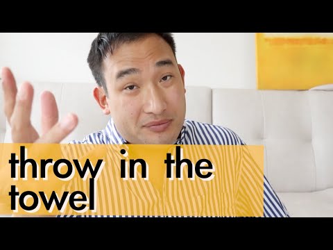 Throw in the towel - English meaning