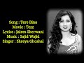 Tere Bina Dil Naiyo Lagda Female (LYRICS) - Shreya Ghoshal | Tezz | Sajid-Wajid, Jalees Sherwani Mp3 Song