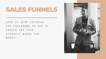 What is a sales funnel and How to create one that makes money step by step tutorial for beginners
