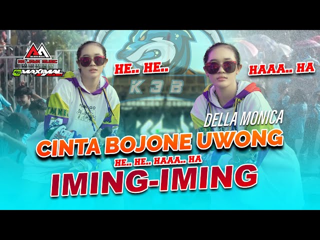 DELLA MONICA - IMING IMING CINTA BOJONE UWONG (Live AA JAYA MUSIC) K3B feat K5Maximal class=