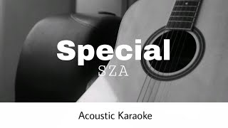 SZA - Special (Acoustic Karaoke)